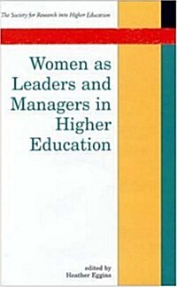 Women as Leaders and Managers in Higher Education (Paperback)