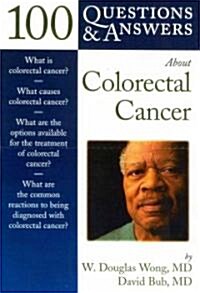 100 Questions & Answers About Colorectal Cancer (Paperback)