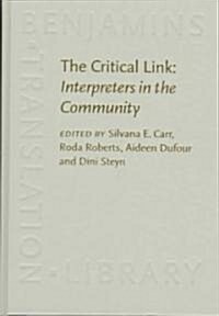 The Critical Link (Hardcover)