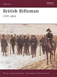 British Rifleman : 1797-1815 (Paperback)