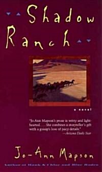 Shadow Ranch: Novel, a (Paperback)