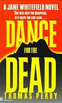 Dance for the Dead (Mass Market Paperback)