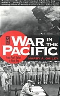 War in the Pacific: From Pearl Harbor to Tokyo Bay (Paperback)