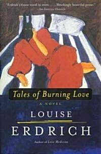 Tales of Burning Love (Paperback)
