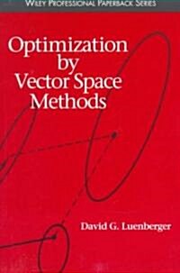 Optimization by Vector Space Methods (Paperback)