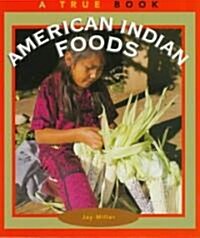 American Indian Foods (Paperback)