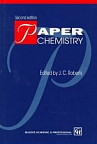 Paper Chemistry (Hardcover, 2nd ed. 1996)