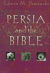 Persia and the Bible (Paperback)