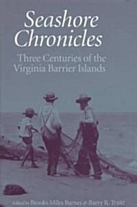 Seashore Chronicles (Hardcover)