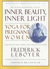 Inner Beauty, Inner Light (Paperback)