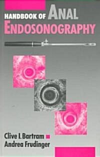 Handbook of Anal Endosonography (Paperback)