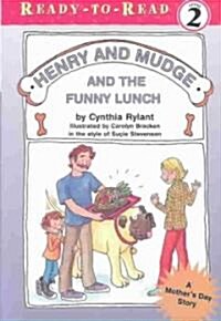 Henry and Mudge and the Funny Lunch (Hardcover)