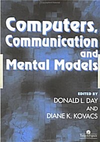 Computers, Communication, and Mental Models (Paperback)
