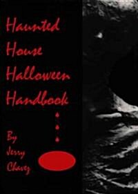 Haunted House Halloween Handbook (Paperback)