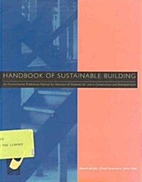 Handbook of Sustainable Building (Paperback)