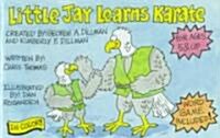Little Jay Learns Karate (Paperback)