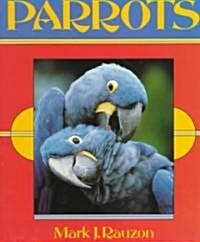 Parrots (Paperback)