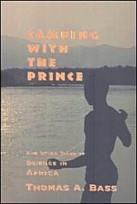 Camping with the Prince (Paperback)