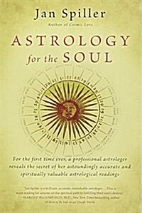 Astrology for the Soul (Paperback)