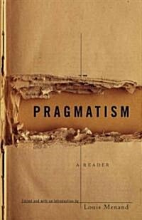 Pragmatism: A Reader (Paperback)