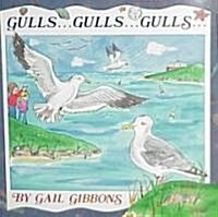 Gulls-- Gulls-- Gulls (Hardcover)