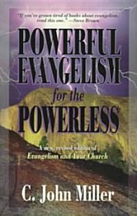 Powerful Evangelism for the Powerless (Paperback, 2, Rev)