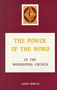 The Power of the Word (Paperback)