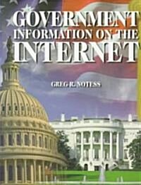 Government Information on the Internet (Paperback)