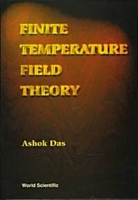 Finite Temperature Field Theory (Hardcover)