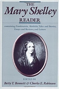 The Mary Shelley Reader (Paperback)