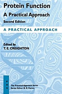 Protein Function : A Practical Approach (Paperback, 2 Revised edition)
