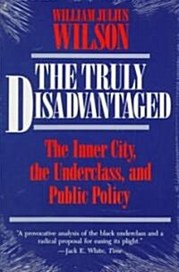 [중고] The Truly Disadvantaged (Paperback, Reprint)