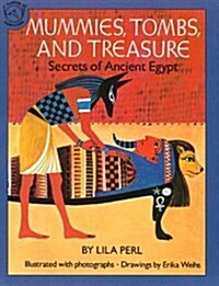 [중고] Mummies, Tombs, and Treasure: Secrets of Ancient Egypt (Paperback)