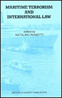 Maritime Terrorism International Law (Hardcover)