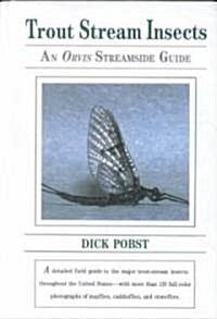 Trout Stream Insects: An Orvis Streamside Guide (Hardcover)