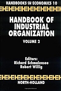 Handbook of Industrial Organization: Volume 2 (Hardcover)