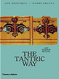 The Tantric Way : Art, Science, Ritual (Paperback)