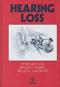 Hearing Loss (Hardcover)