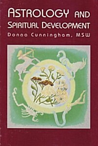 Astrology and Spiritual Development (Paperback)