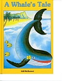 A Whales Tale (Hardcover)