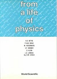 From a Life of Physics (Paperback)