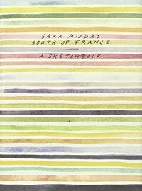 Sara Midda's south of France : a sketch book