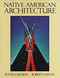Native American Architecture (Paperback)