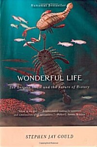 Wonderful Life: The Burgess Shale and the Nature of History (Paperback)