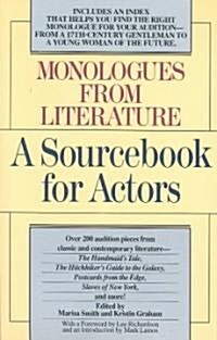 Monologues from Literature: A Sourcebook for Actors (Paperback)