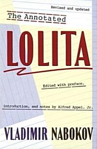 The Annotated Lolita (Paperback, Revised, Update)