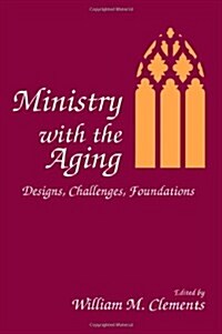 Ministry With the Aging (Paperback)