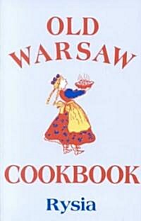 Old Warsaw Cookbook (Paperback)