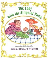 The Lady with the Alligator Purse (Paperback)