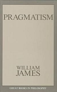 Pragmatism (Paperback, Revised)